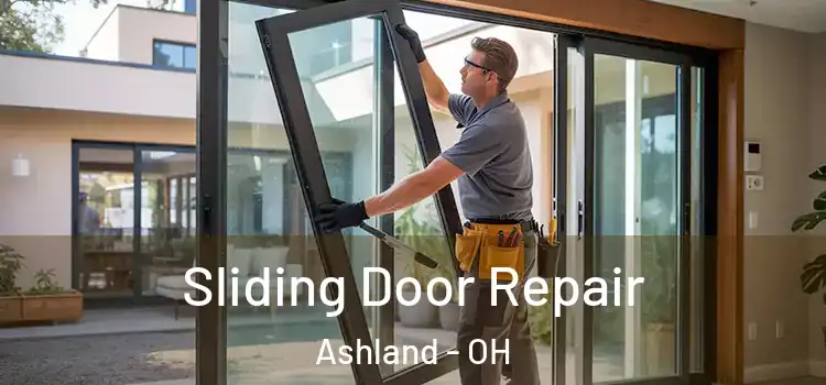 Sliding Door Repair Ashland - OH